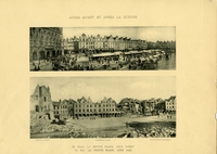 Plache titrée "Arras avant et après la guerre". En haut, photographie noir et blanc du marché sur la place d'Arras. En bas, photographie noir et blanc des façades en ruines des maisons de la place d'Arras.